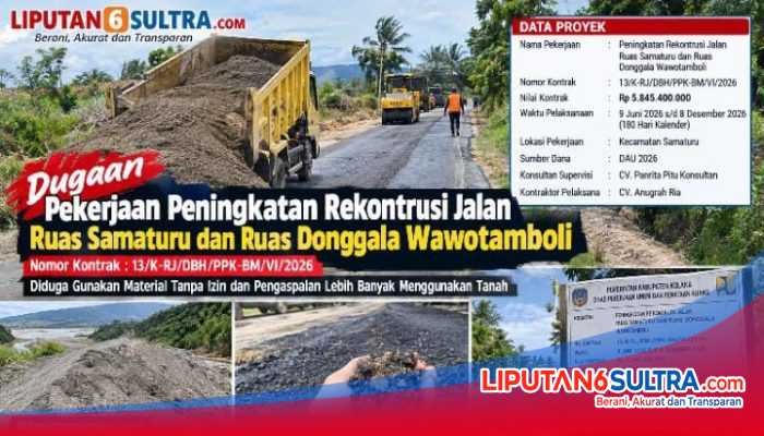 Proyek Jalan Samaturu–Donggala Wawotamboli Rp5,8 Miliar Disorot, Diduga Gunakan Material Tanpa Izin